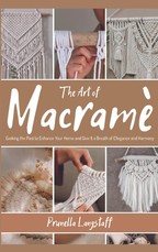 The Art of MacramÃ©