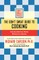 The Don't Sweat Guide to Cooking
