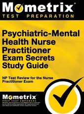Psychiatric-Mental Health Nurse Practitioner Exam Secrets