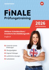 FiNALE - Prüfungstraining Mittlerer Schulabschluss, Fachoberschulreife, Erweiterte Berufsbildungsreife Berlin und Brandenburg