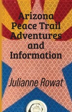 Arizona Peace Trail Adventures and Information