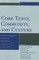 Core Texts, Community, and Culture