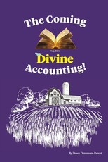 The Coming Divine Accounting