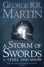 A Storm of Swords: Part 1 Steel and Snow