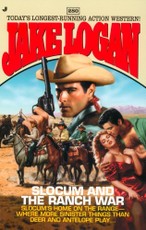 Slocum #280: Slocum and the Ranch War