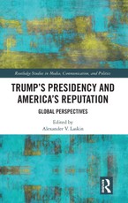 Trump's Presidency and America's Reputation