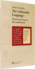 The Lithuanian language: distinctive features, past and present