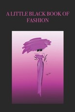A Little Black Book of Fashion