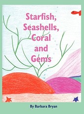 Starfish, Seashells, Coral and Gems