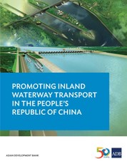 Promoting Inland Waterway Transport in the People's Republic of China