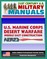 21st Century U.S. Military Manuals: Problems in Desert Warfare and Troop Construction in the Middle East Marine Corps Field Manuals (Value-Added Professional Format Series)