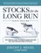 Stocks for the Long Run: The Definitive Guide to Financial Market Returns & Long-Term Investment Strategies
