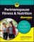 Perimenopause Fitness & Nutrition For Dummies
