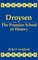Droysen and the Prussian School of History
