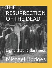 The Resurrection of the Dead