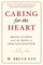 Caring for the Heart
