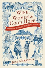 Wine, Women and Good Hope