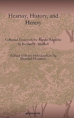 Hearsay, History, and Heresy