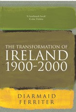 The Transformation Of Ireland 1900-2000