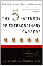 The 5 Patterns of Extraordinary Careers
