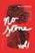 No Stone Volume One