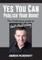 Yes You Can Publish Your Book!