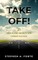 TAKE OFF!