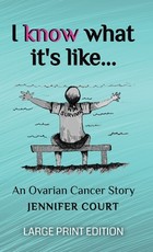 I Know What It's Like - LARGE PRINT
