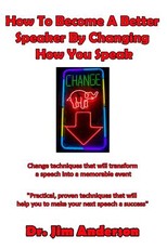 How To Become A Better Speaker By Changing How You Speak
