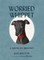Worried Whippet: A Book of Bravery