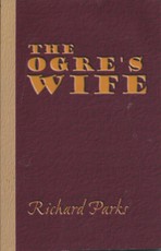 Ogre's Wife: Fairy Tales for Grownups