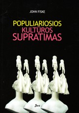 Populiariosios kultūros supratimas
