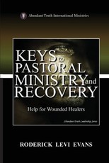 Keys to Pastoral Ministry and Recovery