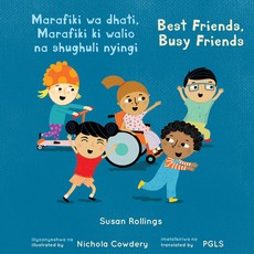 Marafiki Wa Dhati, Marafiki KI Walio Na Shughuli Nyingi / Best Friends, Busy Friends
