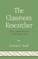 The Classroom Researcher