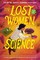 The Lost Women of Science 2