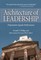 The Architecture of Leadership