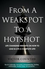 From A Weakspot To A Hotshot