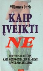 Kaip įveikti ne Kaip įveikti ne