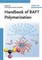 Handbook of RAFT Polymerization