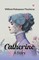 Catherine A Story