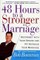 48 Hours to a Stronger Marriage