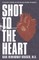 Shot to the Heart