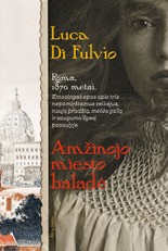 Amžinojo miesto baladė (knyga su defektais)