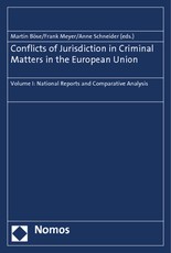 Conflicts of Jurisdiction in Criminal Matters in the European Union
