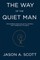 The Way of the Quiet Man