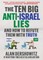 The Ten Big Anti-Israel Lies