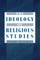 The Ideology of Religious Studies