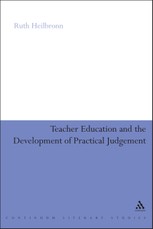 Teacher Education and the Development of Practical Judgement