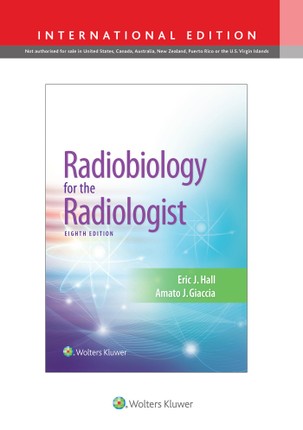 Radiobiology for the Radiologist, International Edition